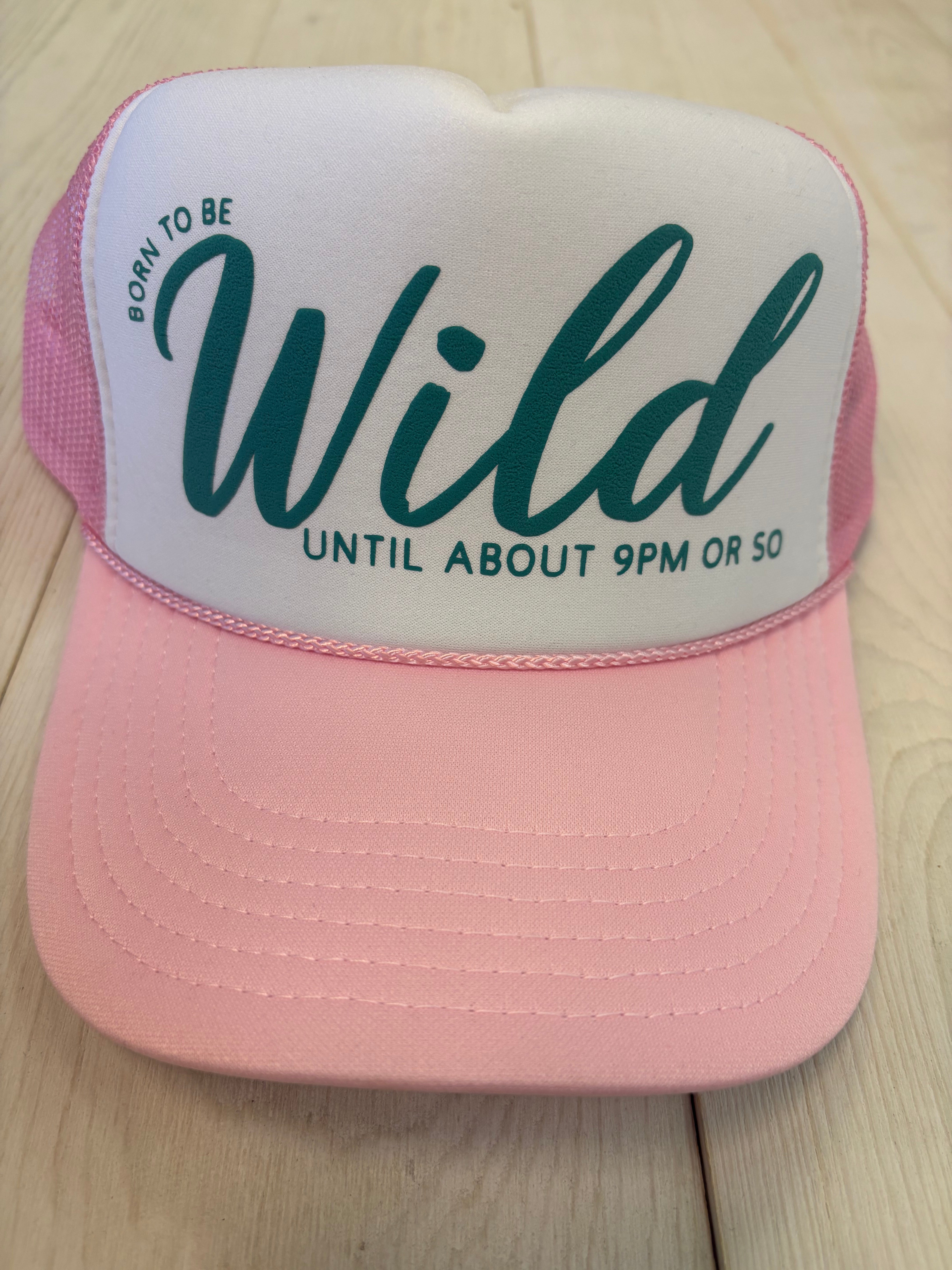 Wild Until 9pm Trucker Hat (pink)