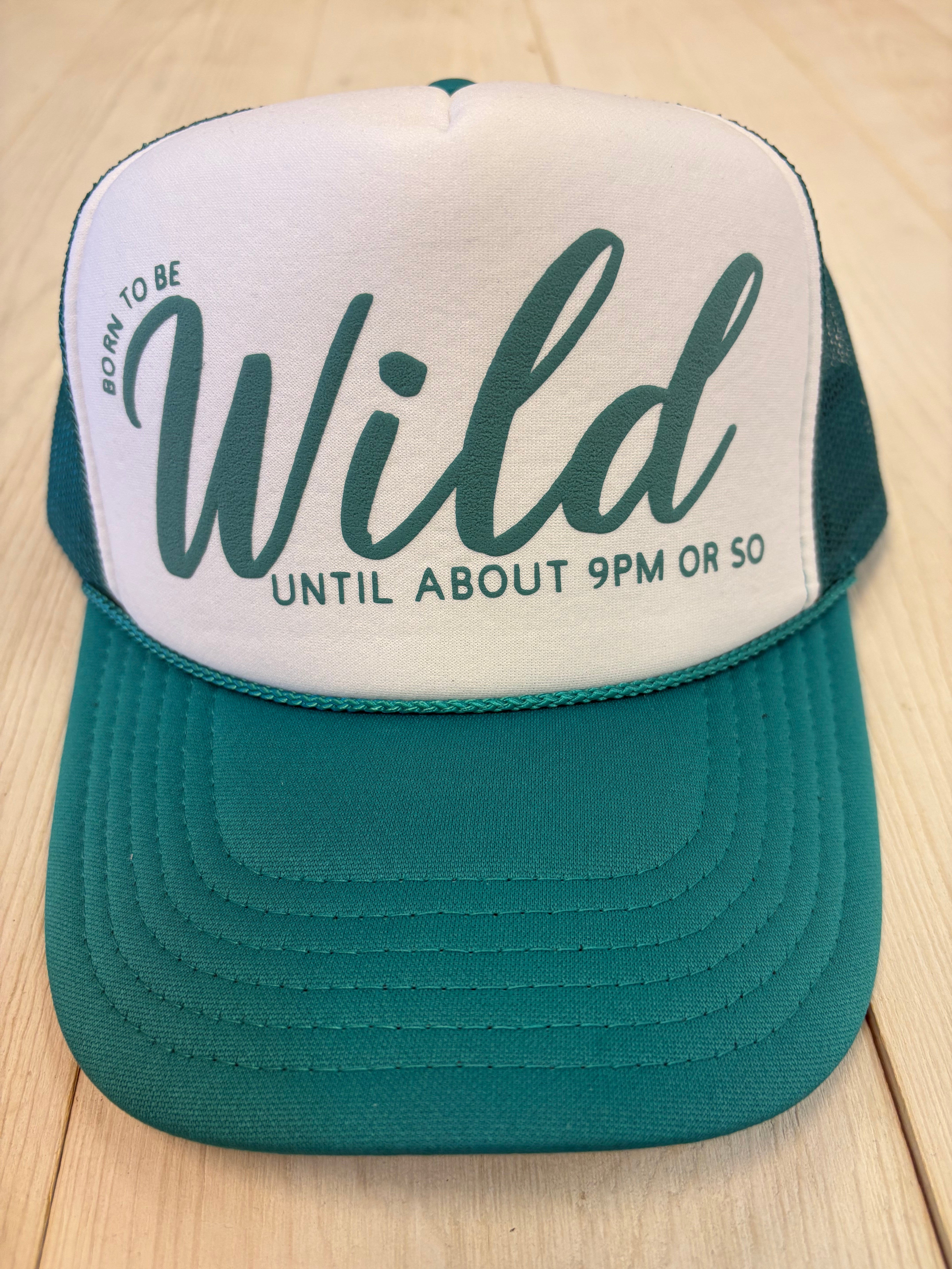 Wild Until 9pm Trucker Hat (teal)