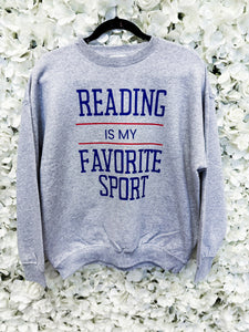 Reading Is My Favorite Sport Crew Sweatshirt