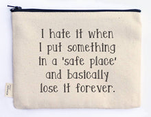 Load image into Gallery viewer, Zipper Pouch: Safe Place