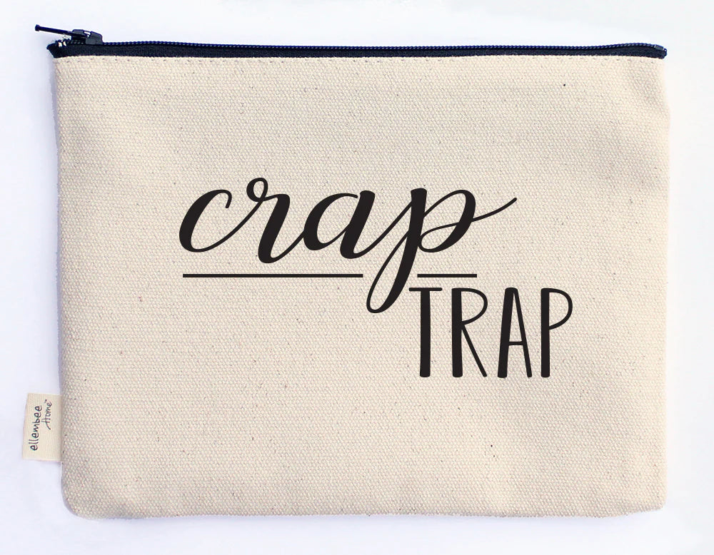 ZIPPER POUCH: Crap Trap